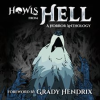 Howls_From_Hell__A_Horror_Anthology